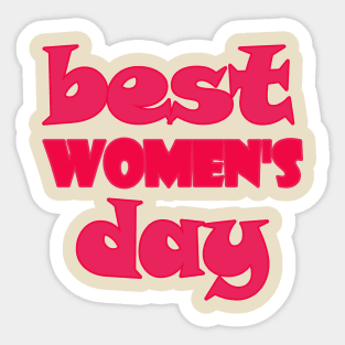 Best women's day Sticker